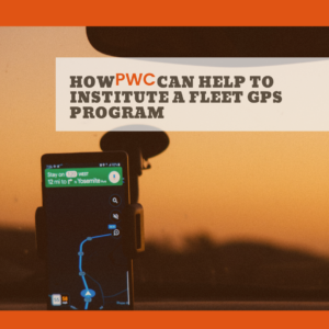 How PWC Can Help To Institute A Fleet GPS Program Projects ​