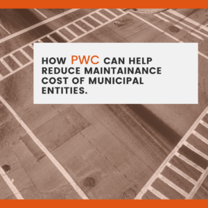 How PWC Can Help Reduce Maintenance Costs Of Municipal Entities